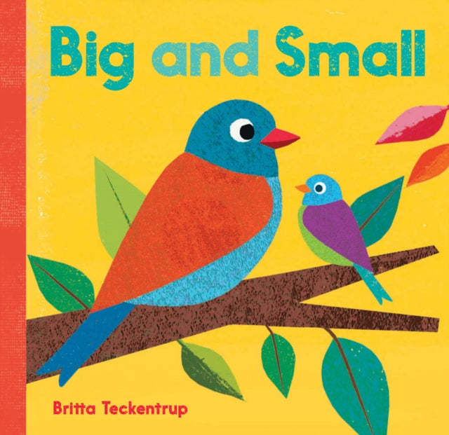 Big & Small By Teckentrup, Britta