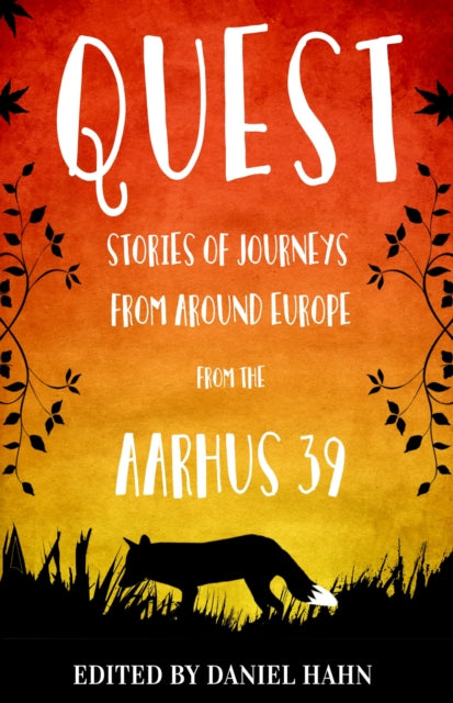 Quest: Stories Of Journeys From Around
