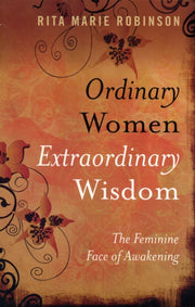 Ordinary Women Extaordinary Wisdom