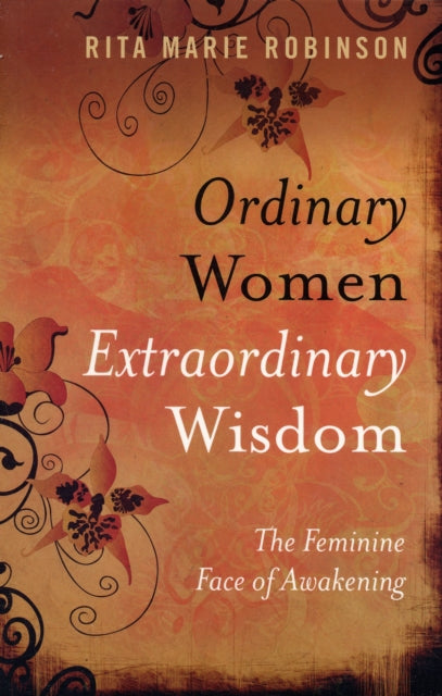Ordinary Women Extaordinary Wisdom