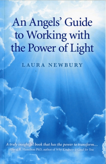 Angels Guide To Working With The Power O