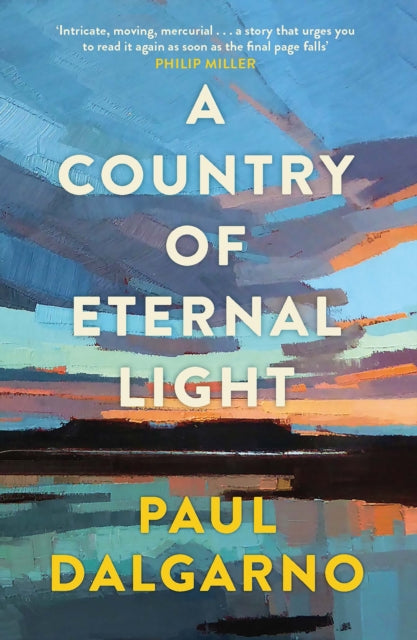 Country Of Eternal Light By Dalgarno, Paul