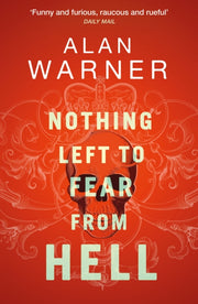 Nothing Left To Fear From Hell