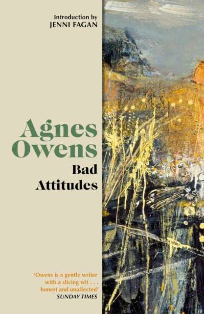 Bad Attitudes By Owens, Agnes