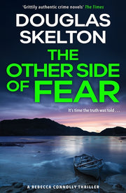 Other Side Of Fear By Skelton, Douglas