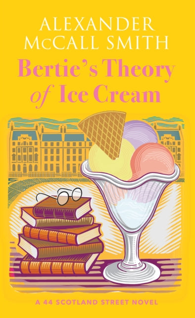Berties Theory Of Ice Cream By Mccall Smith, A