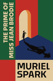 Prime Of Miss Jean Brodie By Spark, Muriel