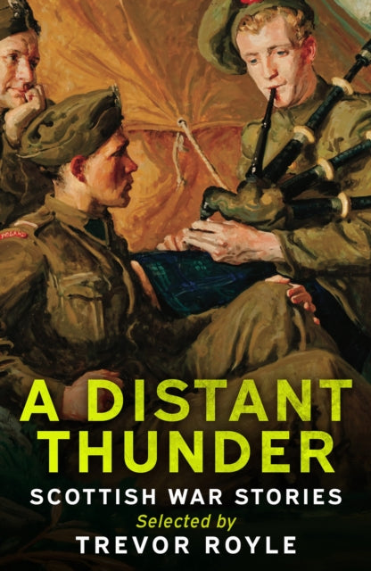 Distant Thunder Scottish War Stories
