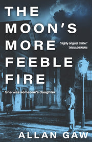 Moons More Feeble Fire