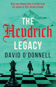 Heydrich Legacy By O'donnell, David