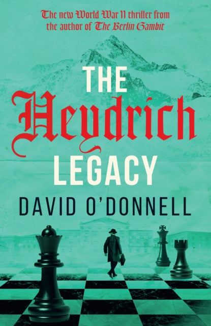Heydrich Legacy By O'donnell, David