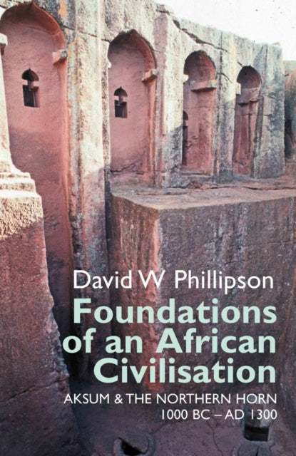 Foundations Of An African Civilisation