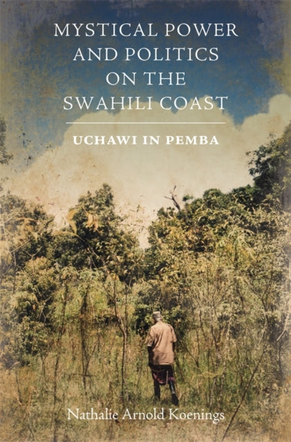 Mystical Power & Politics On The Swahili