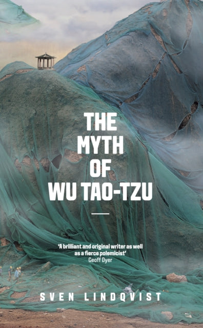 Myth Of Wu Tao Tzu By Lindqvist, Sven