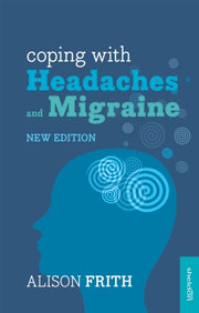 Coping With Headaches & Migraine