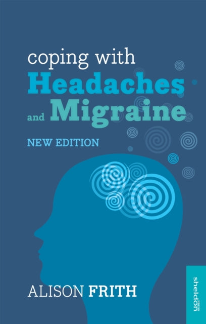 Coping With Headaches & Migraine