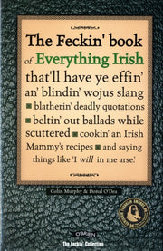 Feckin Book Of Everything Irish