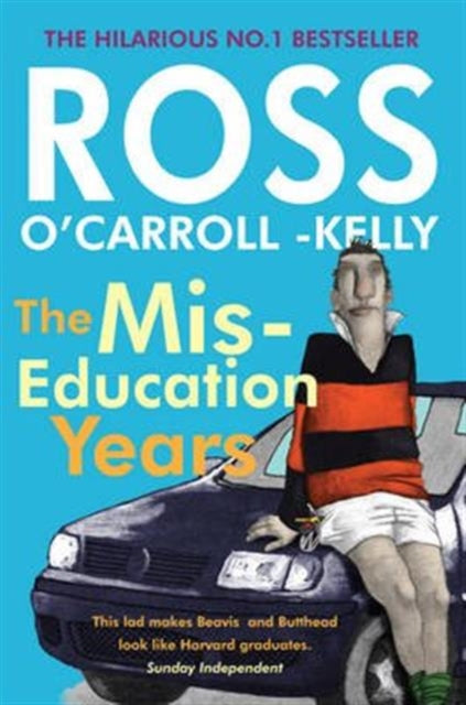 Ross O'carroll Kelly The Miseducation Yr