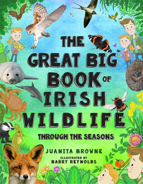 Great Big Book Of Irish Wildlife Through