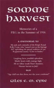 Somme Harvest. Memories Of A Pbi In The By Eyre, Giles Em