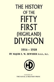 History Of The 51st (highland) Division