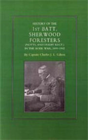 History Of The 1st Battalion Sherwood Fo