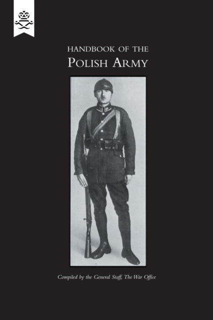Handbook Of The Polish Army 1927 By War Office, The