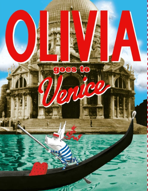 Olivia Goes To Venice