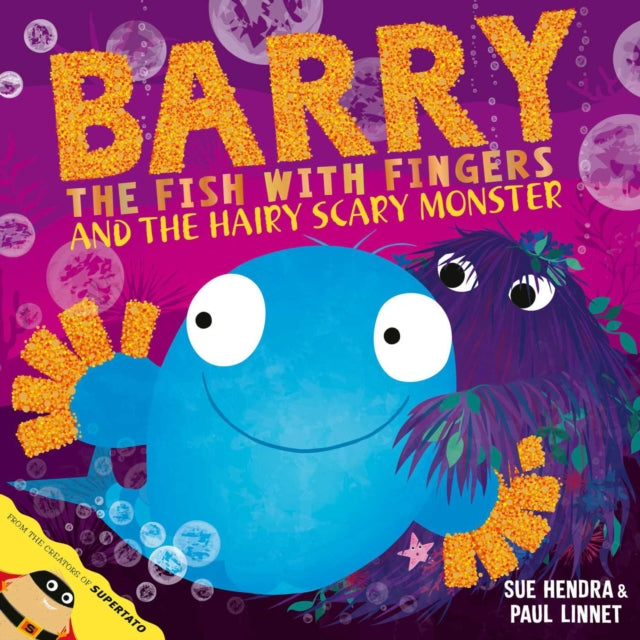 Barry The Fish With Fingers & The Hairy