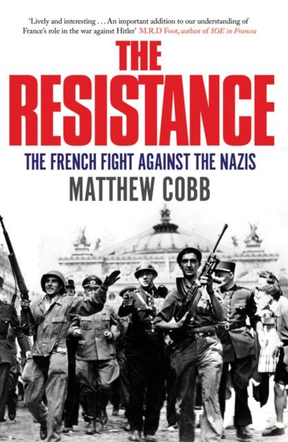 The Resistance Pa By Matthew Cobb