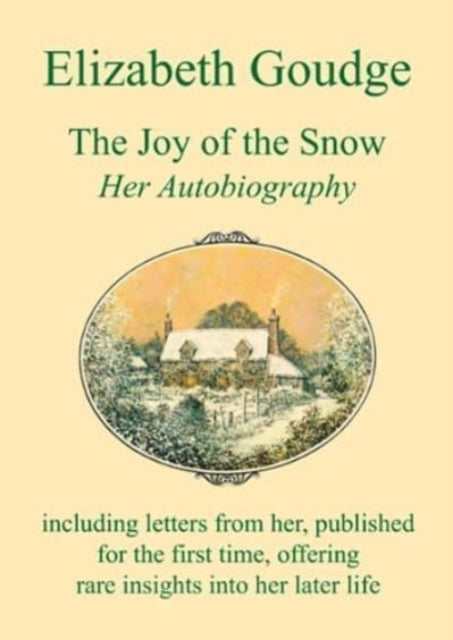 Joy Of The Snow By Goudge, Elizabeth