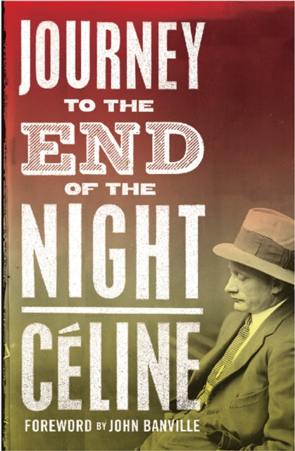 Journey To The End Of The Night By Celine, Louis-f