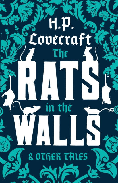 Rats In The Walls & Other Tales