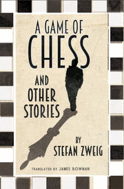 Game Of Chess & Other Stories By Zweig, Stefan