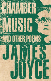 Chamber Music & Other Poems By Joyce, James