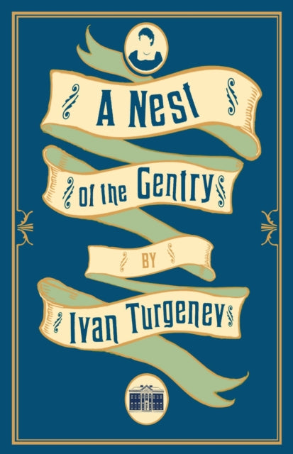 Nest Of The Gentry