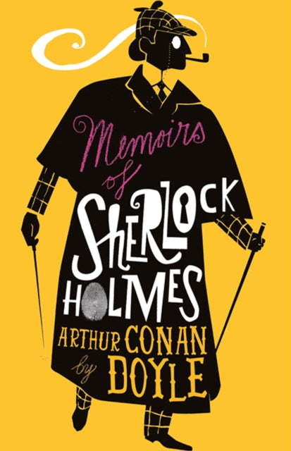 Memoirs Of Sherlock Holmes