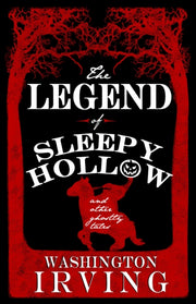 Legend Of Sleepy Hollow & Other Ghostly By Irving, Washington