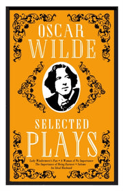 Oscar Wilde Selected Plays