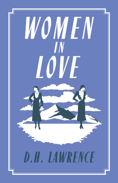 Women In Love By Lawrence, D H