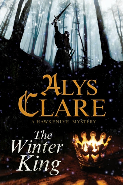 Winter King, The By Clare, Alys