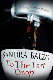 To The Last Drop