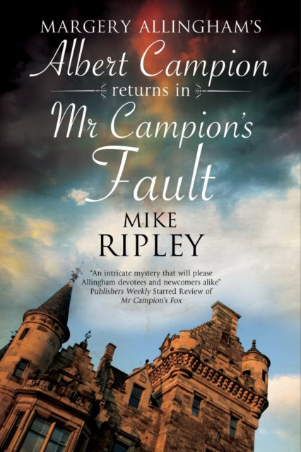Mr Campion's Fault By Ripley, Mike