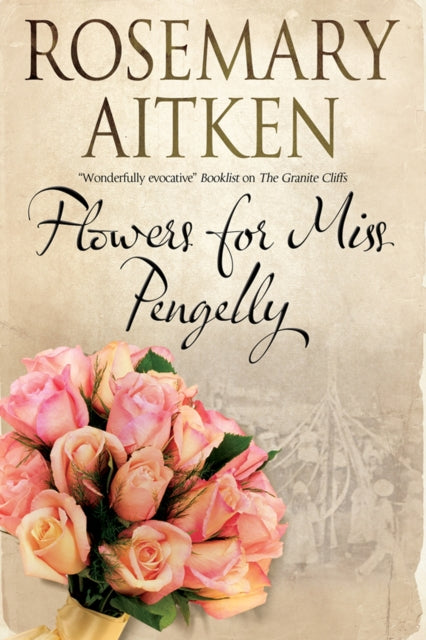 Flowers For Miss Pengelly