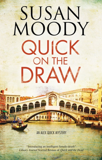 Quick On The Draw By Moody, Susan