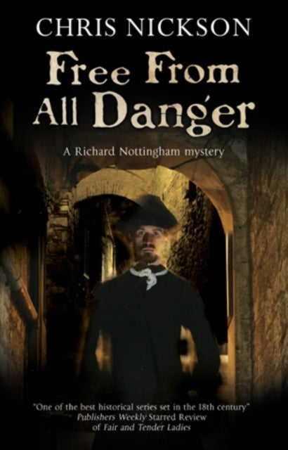 Free From All Danger By Nickson, Chris