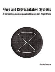 Noise And Representation Systems: A Comp