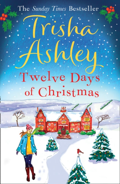 Twelve Days Of Christmas Pb By Trisha Ashley
