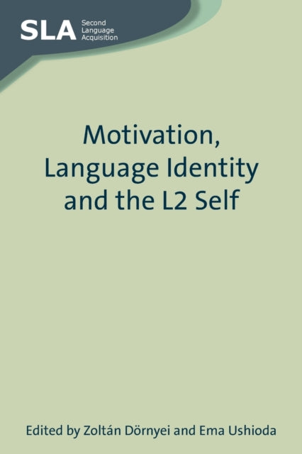 Motivation Language Identity & The L2 S