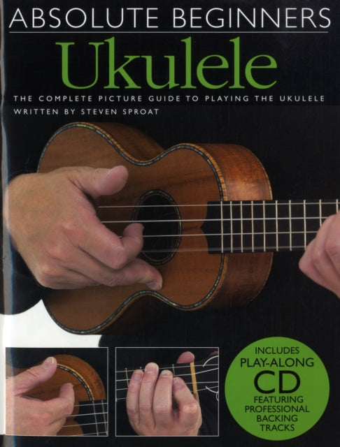 Absolute Beginners Ukulele  Book & Cd